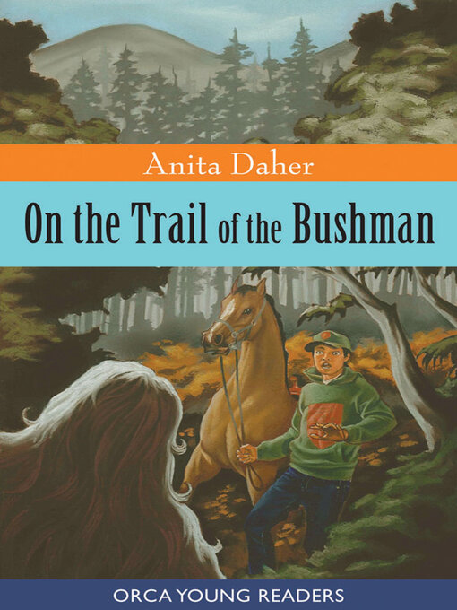 Title details for On the Trail of the Bushman by Anita Daher - Available